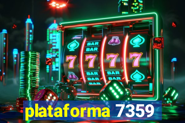 plataforma 7359